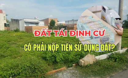 GIAO ĐẤT Ở TÁI ĐỊNH CƯ CÓ ĐƯỢC MIỄN TIỀN SỬ DỤNG ĐẤT KHÔNG?