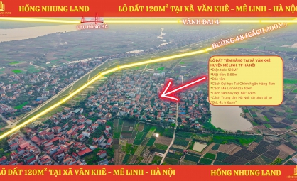 LÔ ĐẤT 120m² TẠI VĂN KHÊ – MÊ LINH, HÀ NỘI