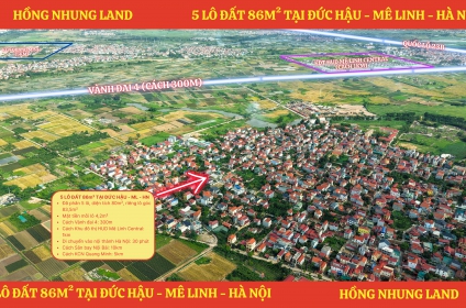 5 Lô Đất Nền 86m Đức Hậu, Siêu Phẩm Vuông Vức, Kinh Doanh Tiện Lợi